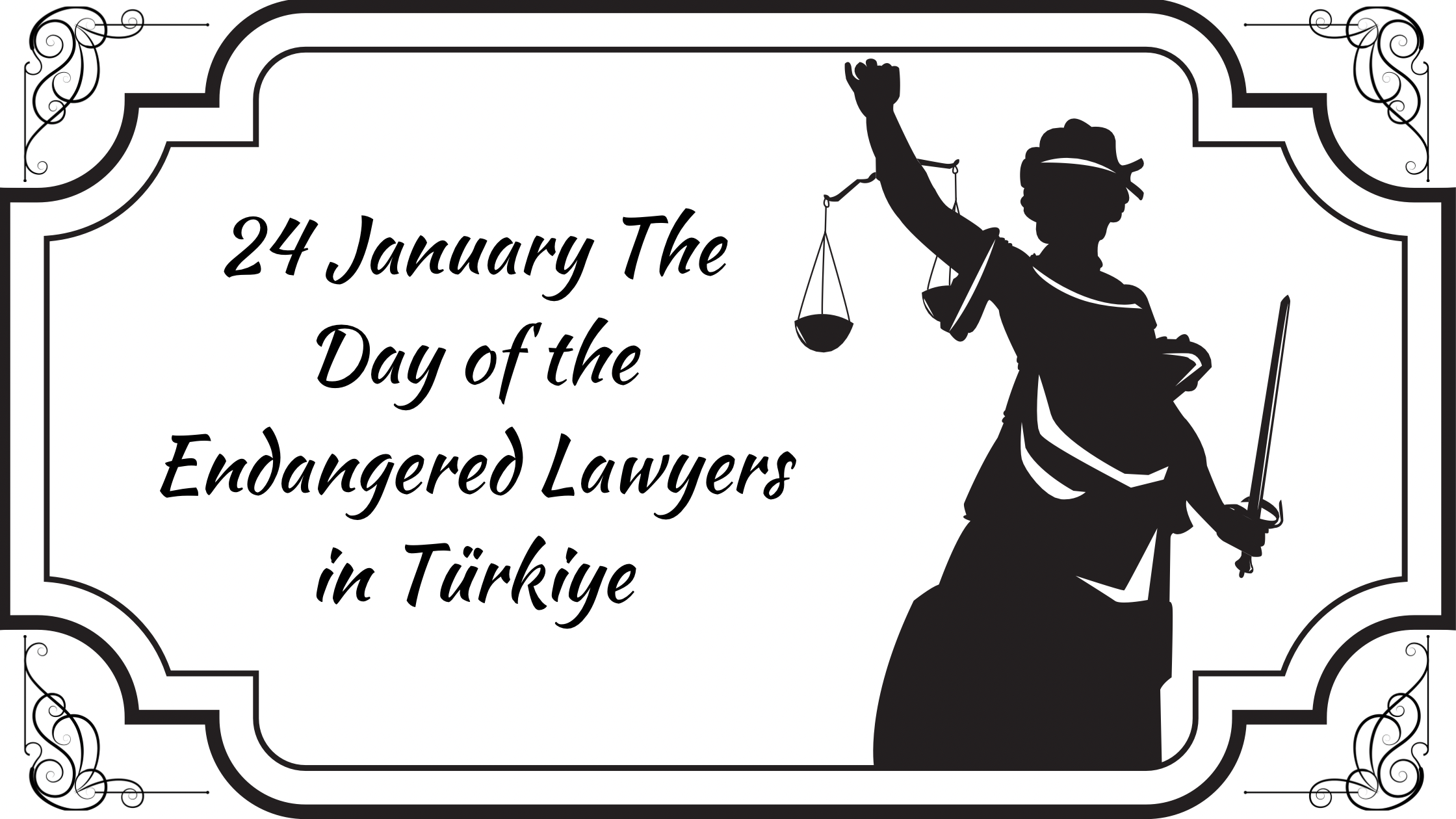 24 January The Day of the Endangered Lawyers